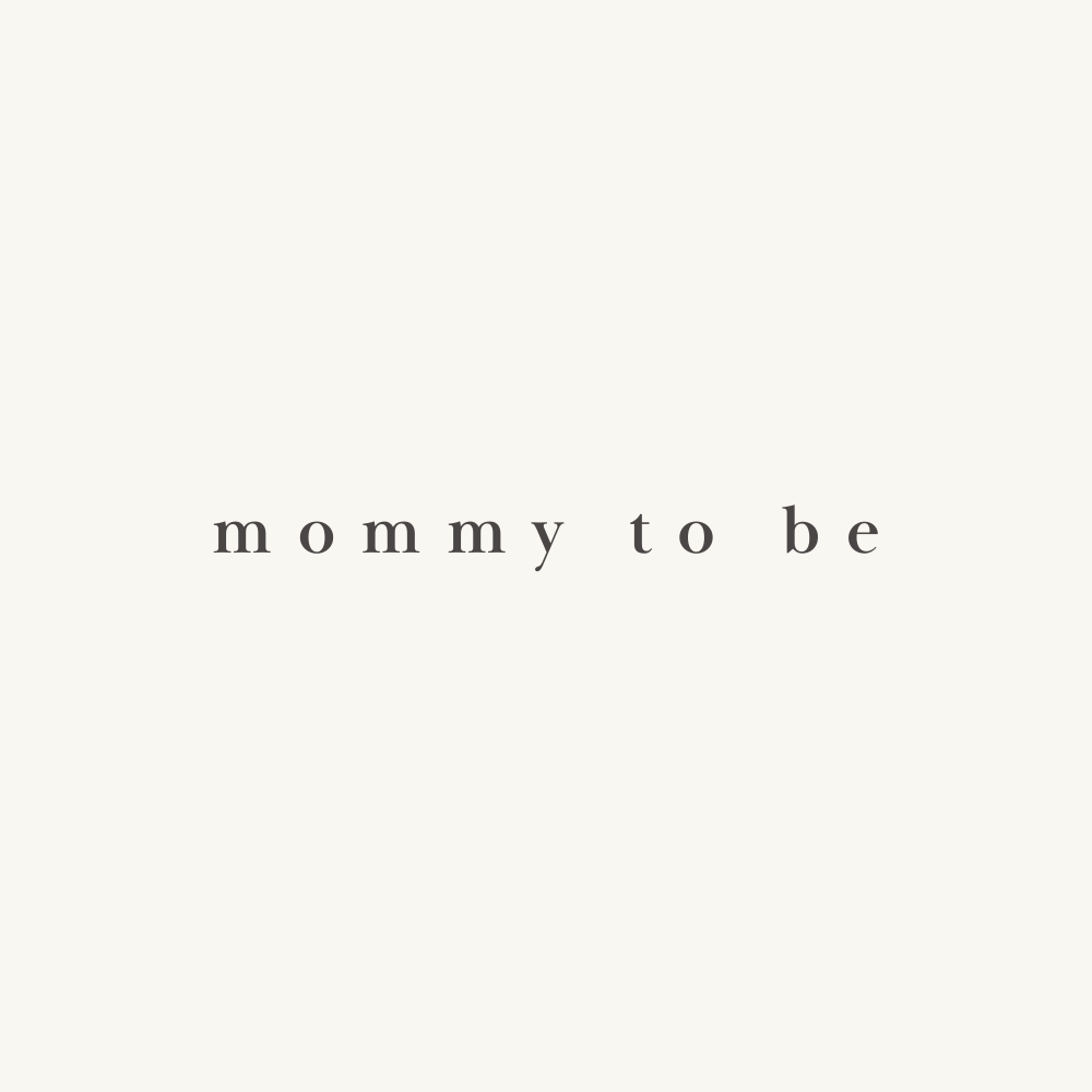 Mommy To Be